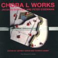 Derrida, Jacques - Chora L Works (Monacelli, 1997)