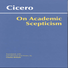 Cicero - On Academic Scepticism (Hackett, 2006) Cicero - On Academic Scepticism (Hackett, 2006)